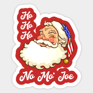 Ho Ho Ho No Mo’ Joe Santa Claus Xmas Sticker